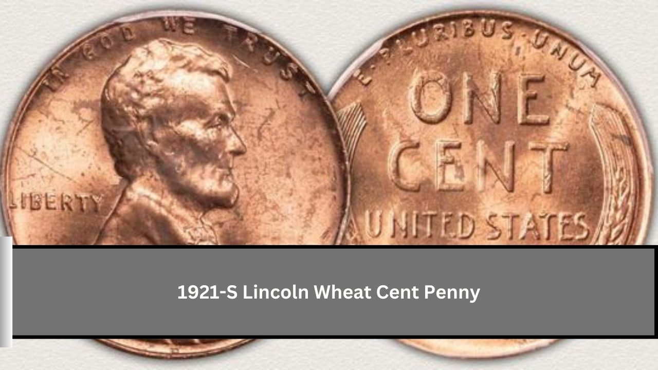 1921-S Lincoln Wheat Cent Penny