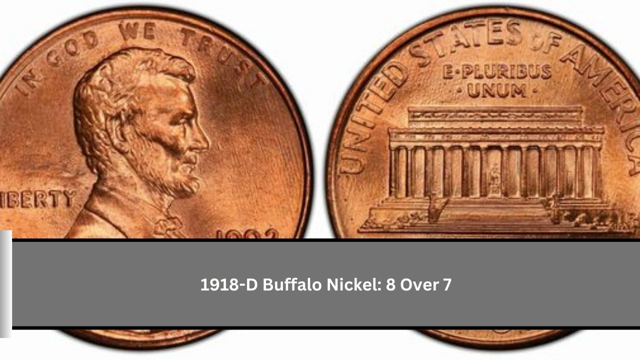 1918-D Buffalo Nickel: 8 Over 7