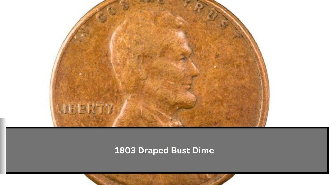 1803 Draped Bust Dime