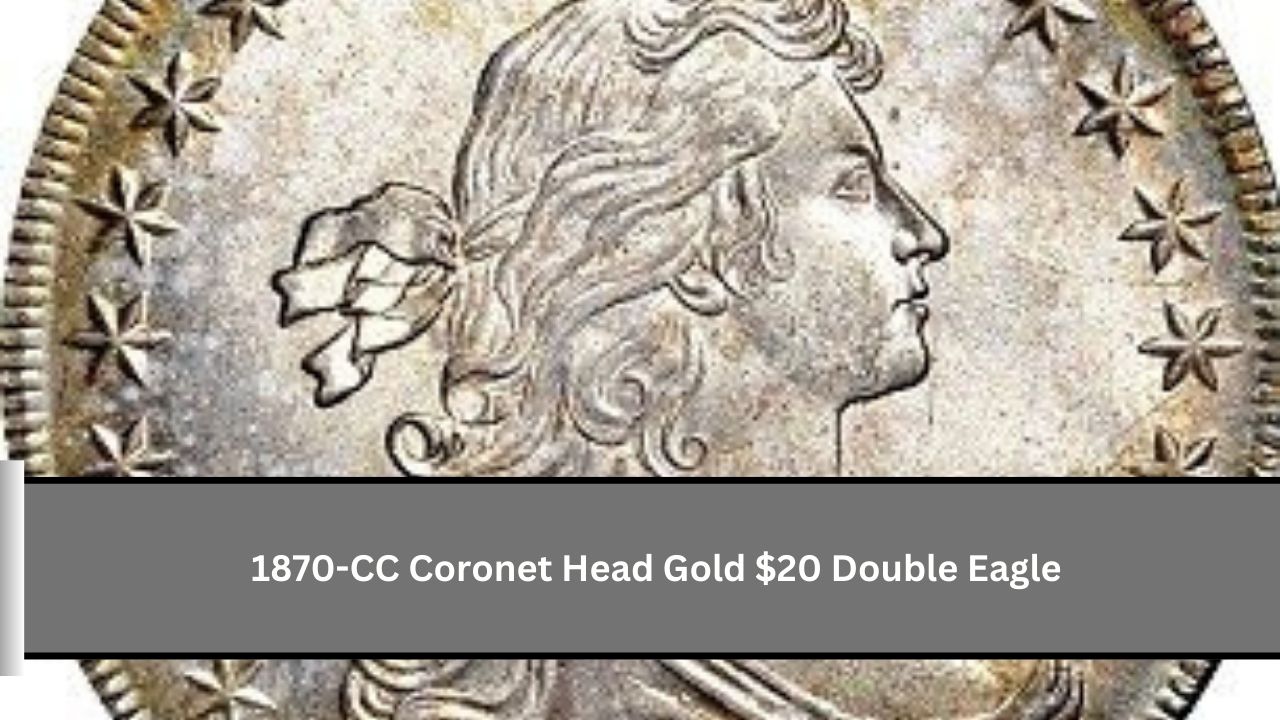 1870-CC Coronet Head Gold $20 Double Eagle