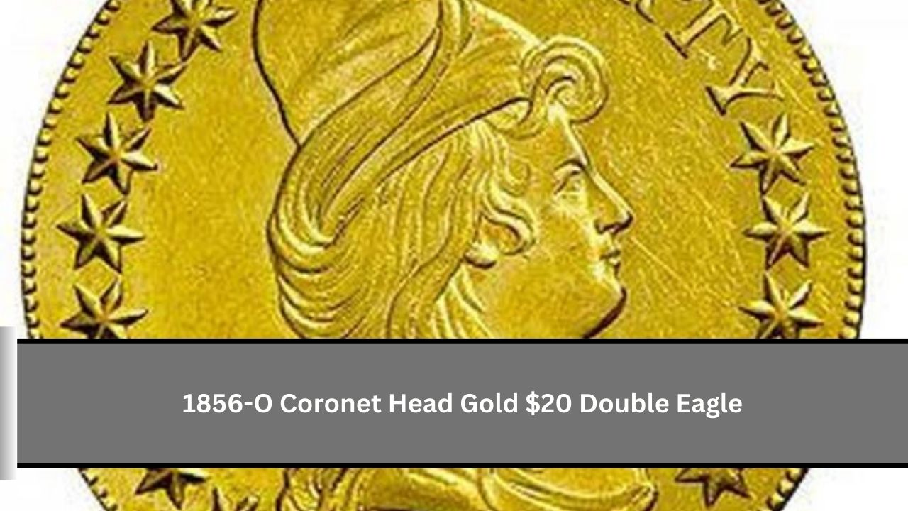 1856-O Coronet Head Gold $20 Double Eagle